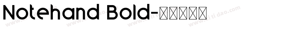 Notehand Bold字体转换